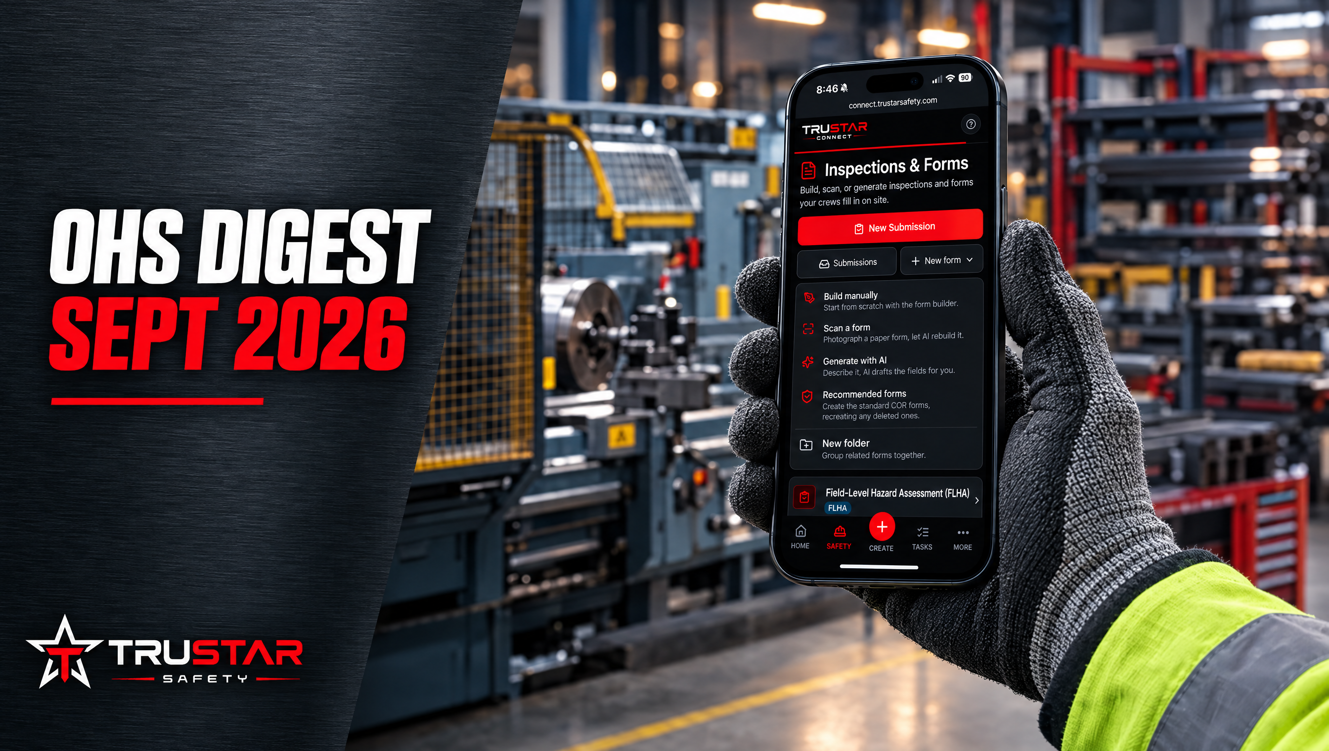 Gloved hand holding a phone showing the TruStar Connect Inspections and Forms screen beside a dark brushed-steel panel reading OHS DIGEST, with an Alberta shop floor out of focus behind