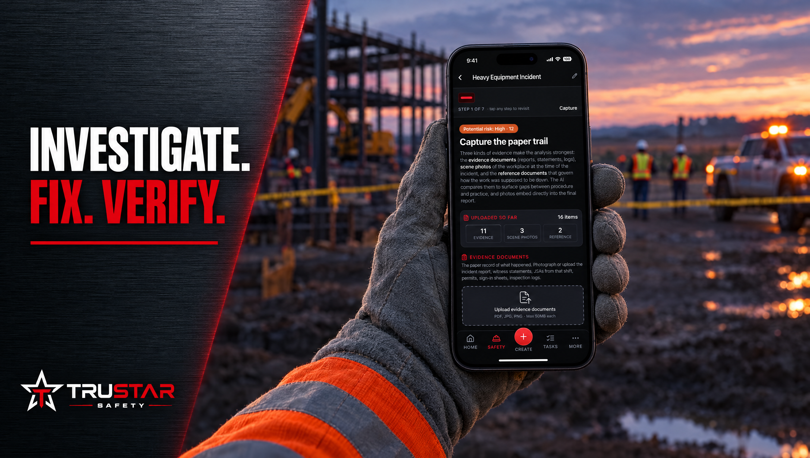 Gloved hand holding a phone showing the TruStar Connect Investigation Capture screen beside the headline Investigate. Fix. Verify. on dark brushed steel, with an Alberta job site behind
